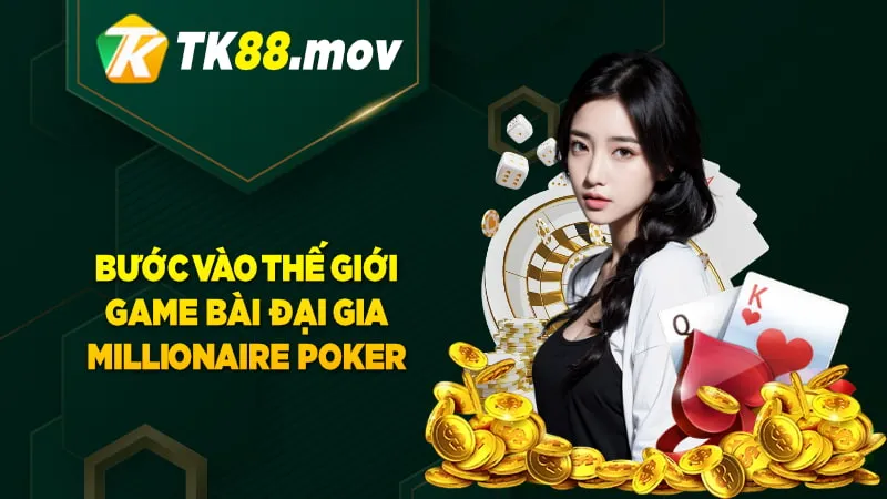 Sảnh game bài Millionaire Poker