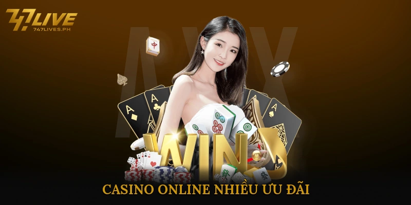 Casino online nhiều ưu đãi
