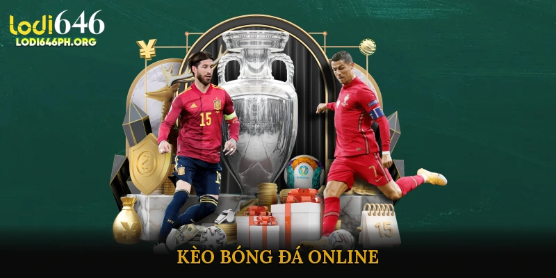 Kèo bóng đá online