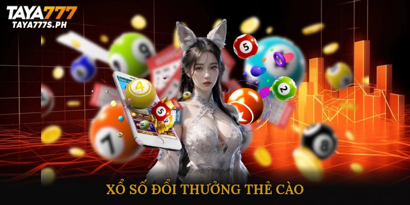 Xổ số đổi thưởng thẻ cào